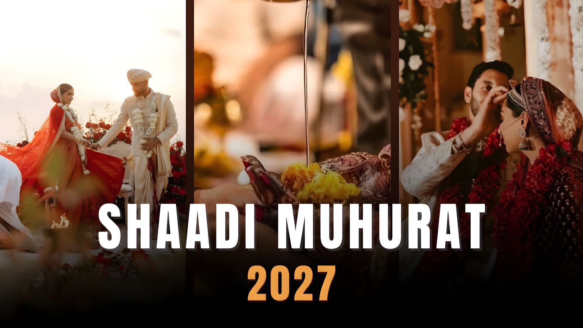 Shaadi Muhurat 2027 in India: State-wise Best Wedding Dates
